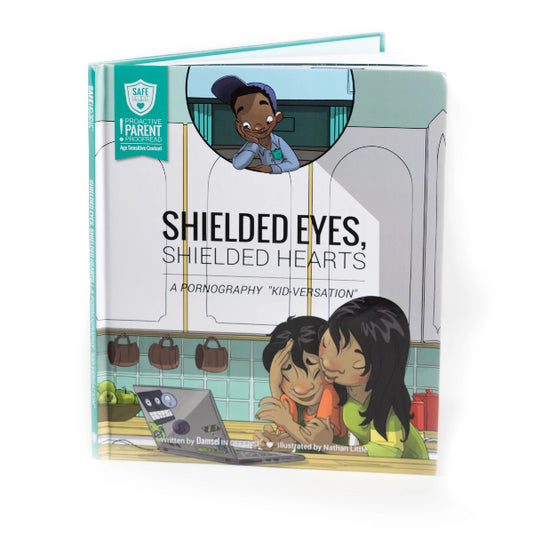 S.A.F.E. Hearts Book - Shielded Eyes, Shielded Hearts